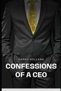 Confessions of a CEO (en Inglés)