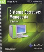 Sistemas Operativos Monopuesto. 2ª Edición (Grado Medio)