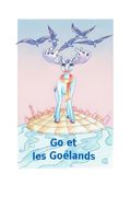 Go et les goélands: Go and the seagulls (en Francés)