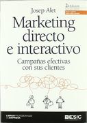 Marketing Directo e Interactivo: CampaãƑÂ±As Efectivas con sus Clientes