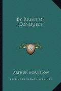 by right of conquest (en Inglés)