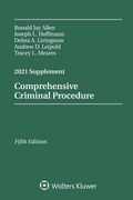 Comprehensive Criminal Procedure: 2021 Case Supplement (Supplements) (en Inglés)