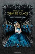 Through the Zombie Glass (White Rabbit Chronicles) (en Inglés)