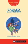 Galileo el Astrónomo: 6 (Sabelotod@S) (in Spanish)