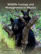 Wildlife Ecology and Management in Mexico (Perspectives on South Texas) (en Inglés)