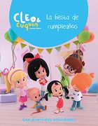CLEO & CUQUIN. LA FIESTA DE CUMPLEAÑOS