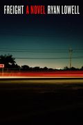 Freight. A Novel (en Inglés)