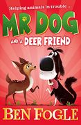 Mr dog and a Deer Friend (en Inglés)