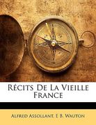 Récits De La Vieille France (en Francés)