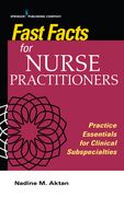 Fast Facts for Nurse Practitioners: Practice Essentials for Clinical Subspecialties (en Inglés)