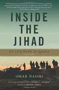 inside the jihad,my life with al qaeda : a spy´s story