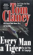 Every man a Tiger (Revised): The Gulf war air Campaign (Study in Command) (en Inglés)
