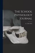The School Physiology Journal; 14, (1904-1905) (en Inglés)