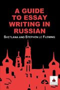 guide to essay writing in russian (en Inglés)