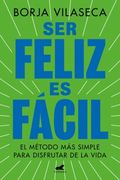 SER FELIZ ES FACIL