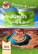 New ks2 Discover & Learn: Geography - Rivers Study Book (Cgp ks2 Geography) 