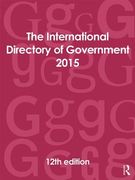 The International Directory of Government 2015 (en Inglés)