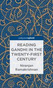 reading gandhi in the twenty-first century (en Inglés)