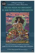 The sea Needs no Ornament (in Spanish)