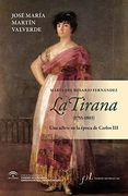 La Tirana (1755-1803): Una actriz en la época de Carlos III