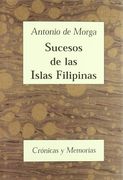 Sucesos de las Islas Filipinas (Crónicas y Memorias)