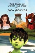 The Tales of Peter the Pixie Vol 1: New Friends (en Inglés)