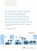 El Ejercicio de la Accion de Responsabilidad Patrimonial por Daño s Producidos  Durante la Pandemia de Coronavirus