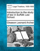 introduction to the study of law in suffolk law school. (en Inglés)