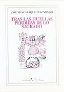 Tras las huellas perdidas de lo sagrado