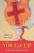 The Voice in the Cup: What's in Your Cup? (en Inglés)