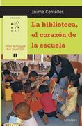 La biblioteca, el corazón de la escuela