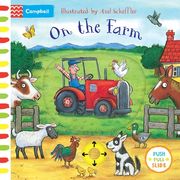On the Farm: A Push, Pull, Slide Book (Campbell Axel Scheffler) 
