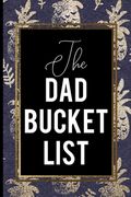 The Dad Bucket List: Gold Blue gold pineapple bucket list ambition aspiration faters gift (en Inglés)