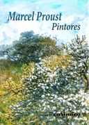 Pintores - Marcel Proust - Casimiro Libros
