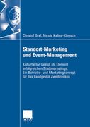 Standort-Marketing und Event-Management: Kulturfaktor Gestüt als Element Erfolgreichen Stadtmarketings: Ein Betriebs- und Marketingskonzept für das Landesgestüt Zweibrücken (en Alemán)