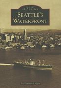 Seattle'S Waterfront (Images of America)