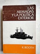 Las armadas y la politica exterior
