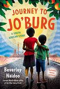 Journey to Jo'burg: A South African Story 