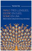 Parlo Tres Llengües, Escric en Dues i Somio en una