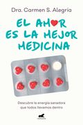 El Amor es la Mejor Medicina