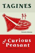 Tagines: Lost skills in cookery, craft, and culture (en Inglés)