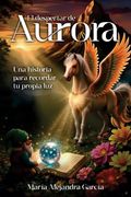 El despertar de Aurora