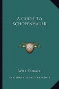 a guide to schopenhauer (en Inglés)