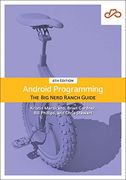 Android Programming: The big Nerd Ranch Guide (Big Nerd Ranch Guides) (en Inglés)