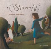 A Casa da Minha Avoa (Portugues)
