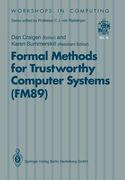 formal methods for trustworthy computer systems (fm89): report from fm89: a workshop on the assessment of formal methods for trustworthy computer syst (en Inglés)