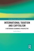 International Taxation and Capitalism: A Heterodox Economics Perspective (en Inglés)
