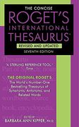 The Concise Roget's International Thesaurus, Revised And Updated, 7th Edition