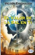 El Valor de la sal en ti