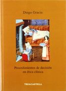 Procedimientos de Decision en Etica Clinica